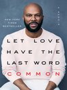 Cover image for Let Love Have the Last Word